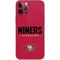 NFL San Francisco 49ers Team Motto iPhone 12 Pro Max Skin